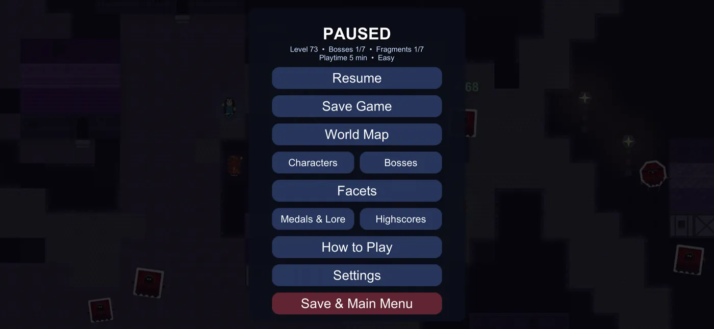 The pause menu: Resume, Save Game, World Map, Characters, Bosses, Facets, Medals and Lore, Highscores, How to Play, Settings.